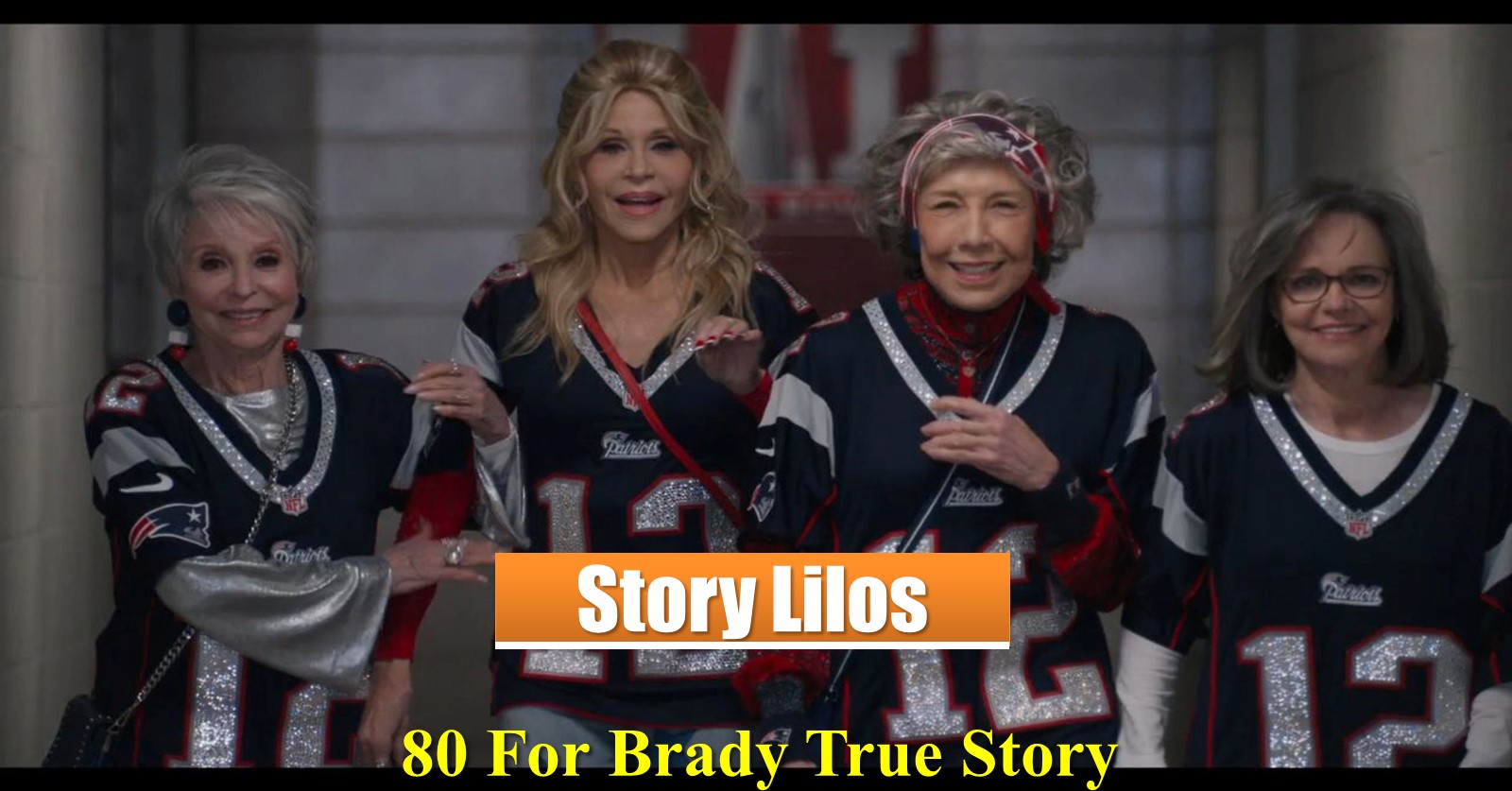 80 For Brady true story