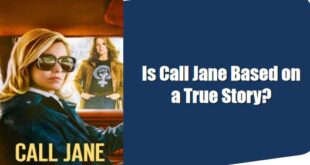 Is Call Jane Based on a True Story?