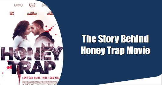 honey trap movie