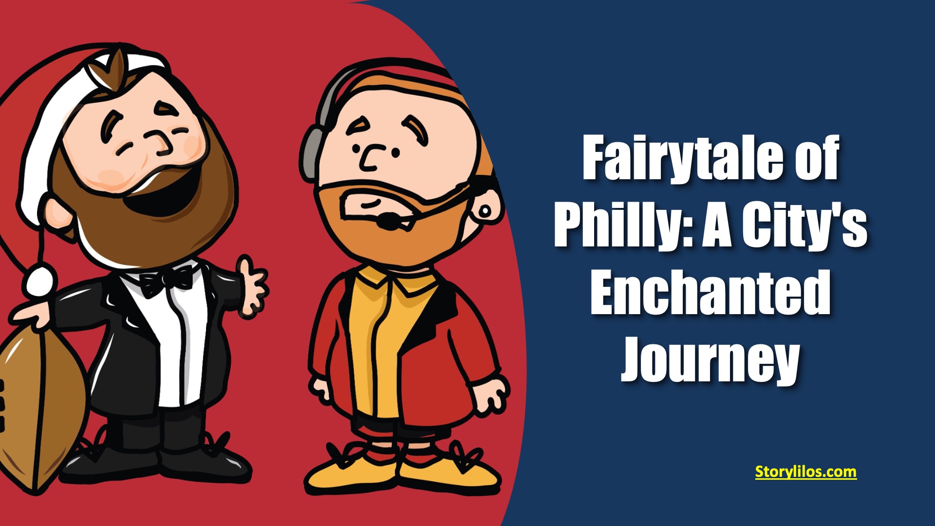 Fairytale of Philly- A City's Enchanted Journey