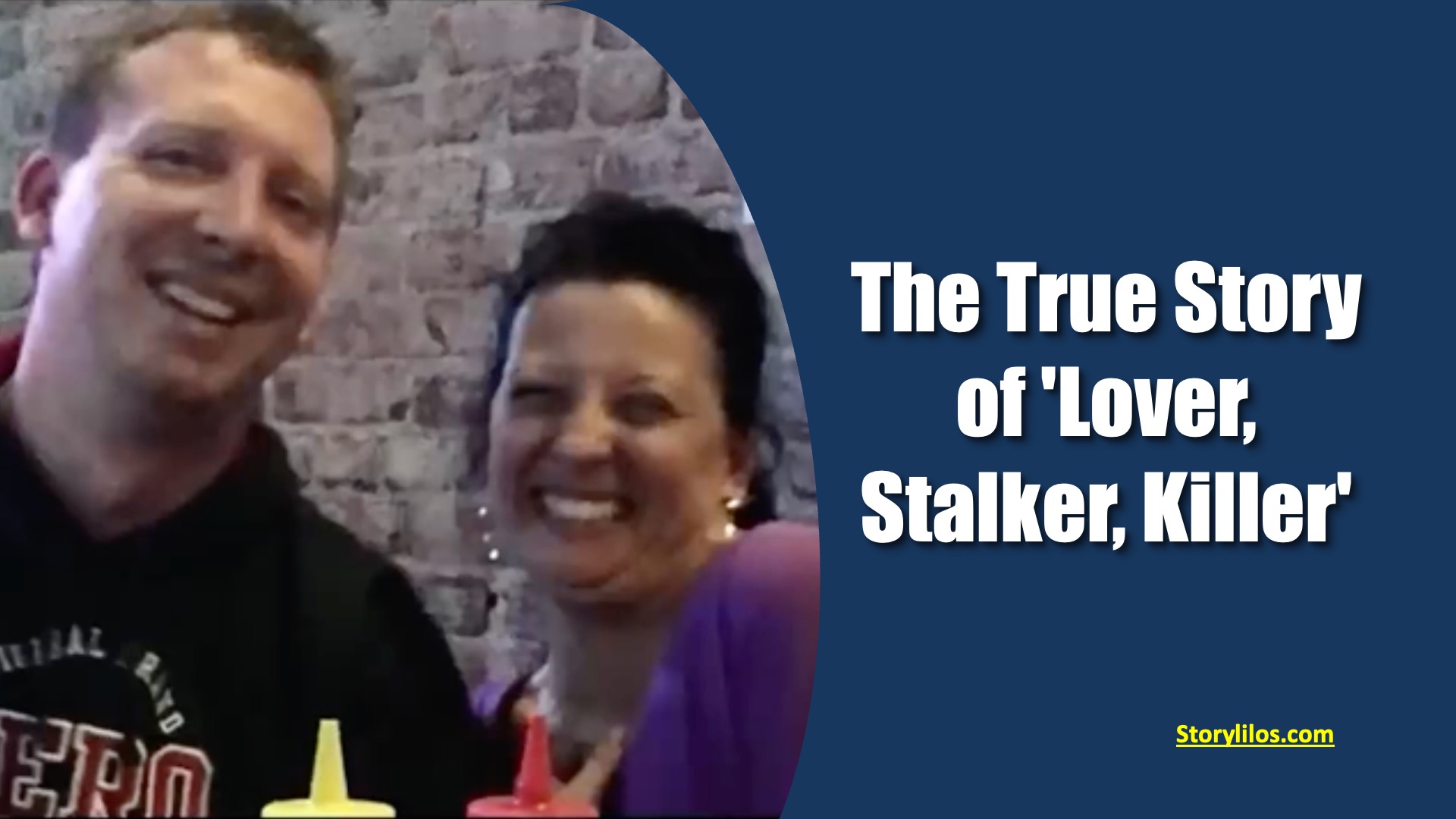 The True Story of 'Lover, Stalker, Killer'